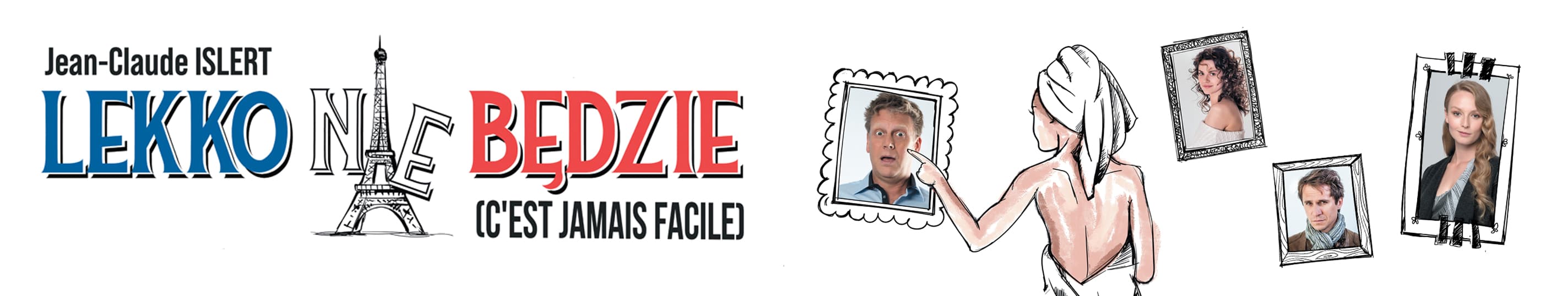 Baner promocyjny spektaklu Lekko nie będzie