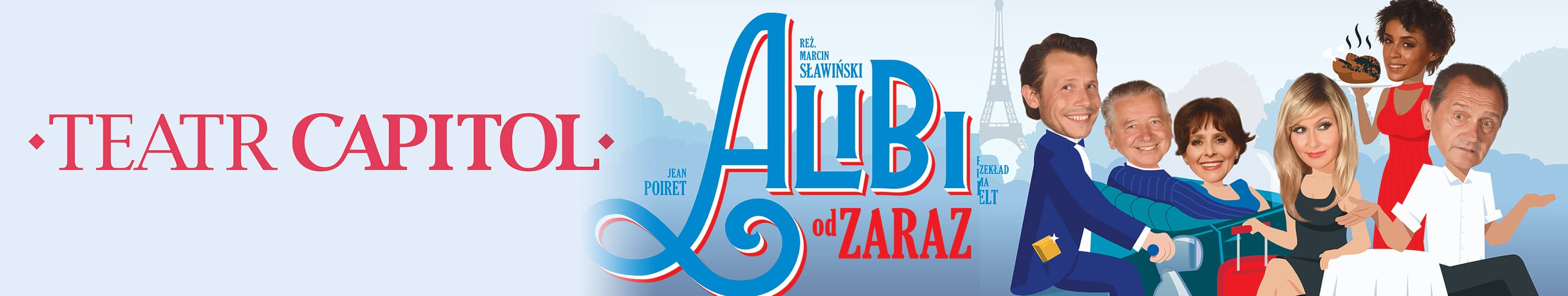 Baner promocyjny spektaklu Alibi od zaraz